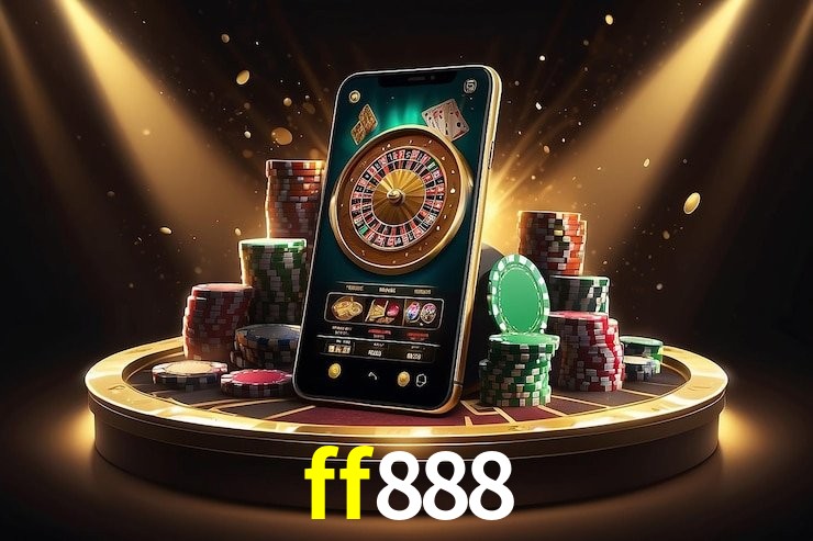 ff888 - cassino ao vivo